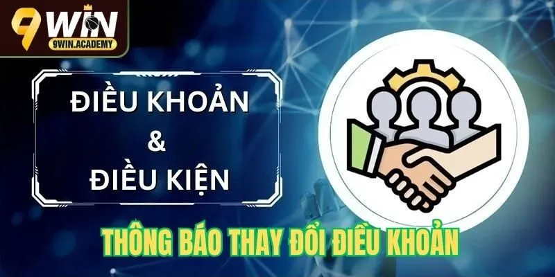 Thông báo thay đổi điều khoản và điều kiện áp dụng